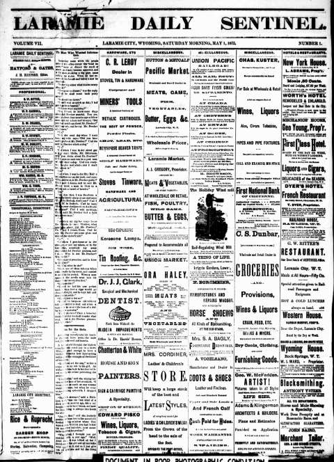 By 1875, the front page of James Hayford’s Laramie Daily Sentinel offered seven columns of advertising and one column of musings. There was more news inside. Wyoming Newspapers. Click to enlarge.