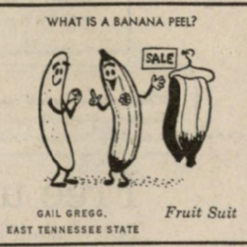 cartoon of two smiling bananas, on without skin, the other pointing to an hanger with a banana peel draped over it. Text at top reads, "What is a banana peel?" and "Fruit Suit" below.