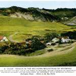 A 1920s postcard of Eatons' ranch also promoted the Burlington Railroad as a way to get there. Wyoming Room, Sheridan County Library.