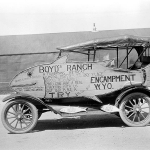 A rolling advertisement for Boyd's Ranch near Encampment, Wyo., June 1922. Besides all the listed services, the ranch hosted rodeos that were popular with locals. Lora Nichols photo, Lora Nichols Collection, Grand Encampment Museum.