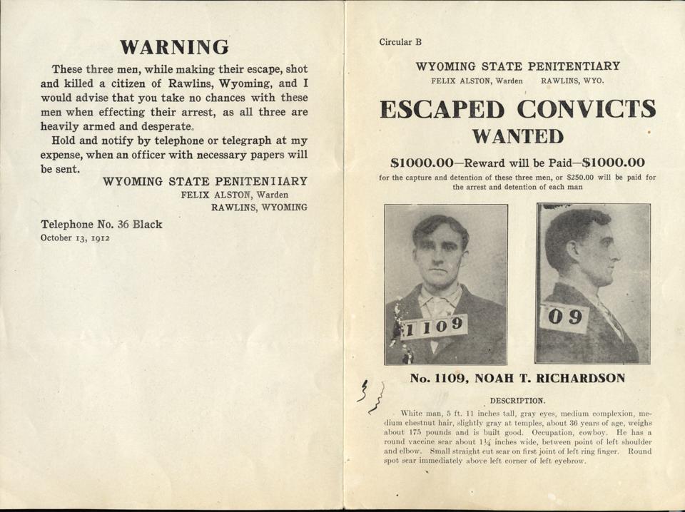 A wanted circular for Noah Richardson after his October 1912 escape from the state penitentiary in Rawlins. A posse chased Richardson and fellow convicts Ernest Baxtrum and J. H. Burke for two weeks across snow-covered southern Wyoming before catching up with them near the Colorado line. Special Collections, Princeton University Library.