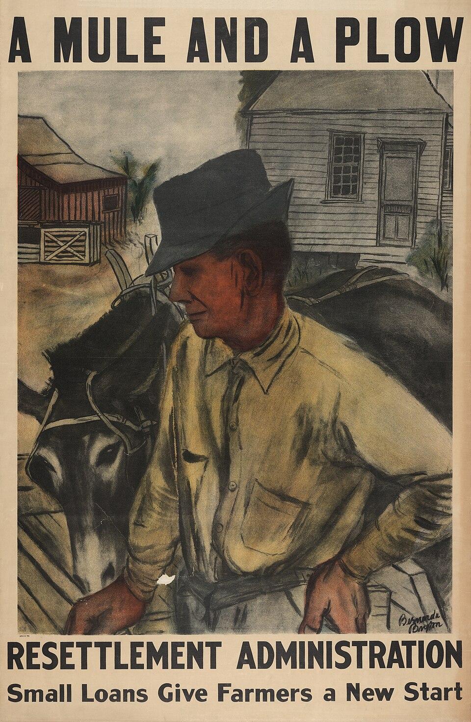 Poster with artwork of a man and a mule, headlined, "A MULE AND A PLOW/Resettlement Administration/Small loans give farmers a new start"