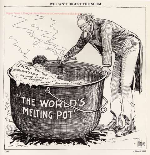 During and after World War I in Europe and the Bolshevik Revolution in Russia, anti-immigrant feeling ran high in the United States. This cartoon ran in an Ohio paper in March 1919. The Ohio State University. Click to enlarge During and after World War I in Europe and the Bolshevik Revolution in Russia, anti-immigrant feeling ran high in the United States. This cartoon ran in an Ohio paper in March 1919. The Ohio State University.