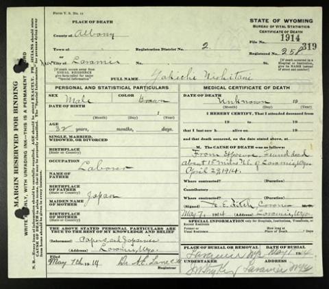 Death cetificate for Yakichi Mishitani, 32 years old, date of death unknown; cause of death "From exposure." Signed byt the cornoer in laramie, Wyo., May 7, 1914.